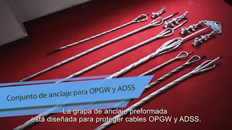 Set de anclaje para OPGW y ADSS