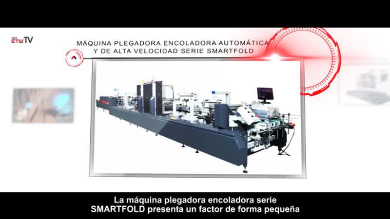 Máquina Plegadora Encoladora Automática y de Alta Velocidad Serie SMARTFOLD
